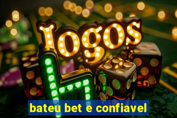 bateu bet e confiavel